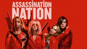 ภาพยนตร์  Assassination Nation (2018) 4 สาวนองเลือด